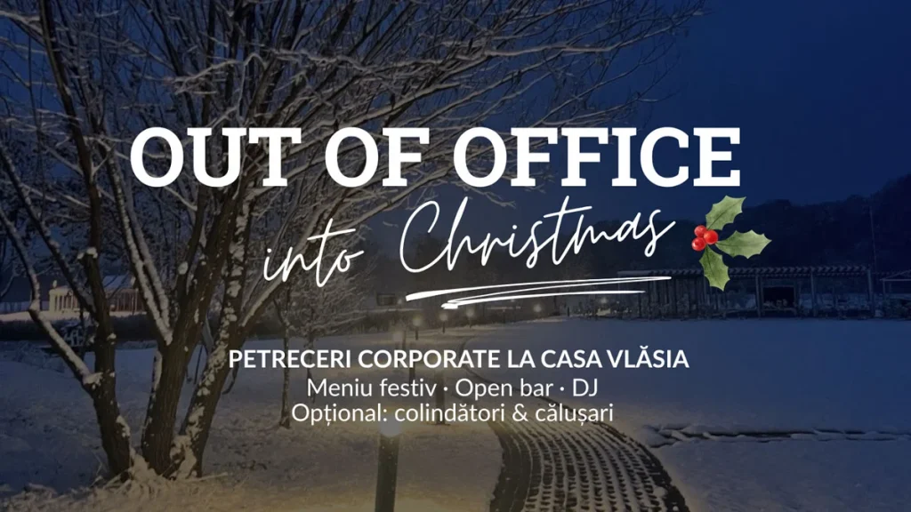PETRECERI CORPORATE LA CASA VLĂSIA